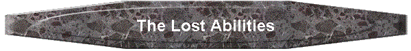 The Lost Abilities